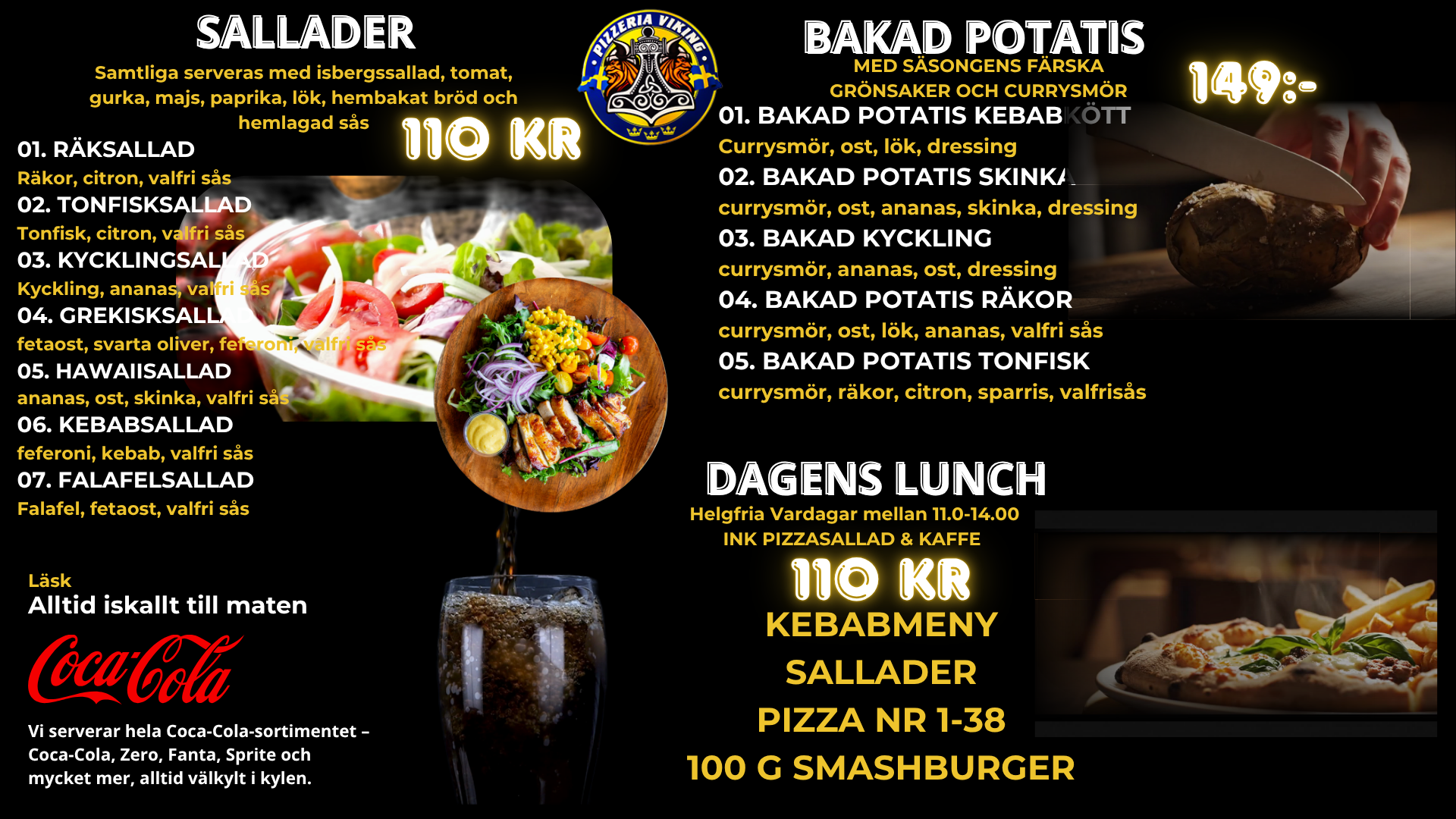 Meny med sallader, bakad potatis och dagens lunch hos Viking Pizzeria Dalby